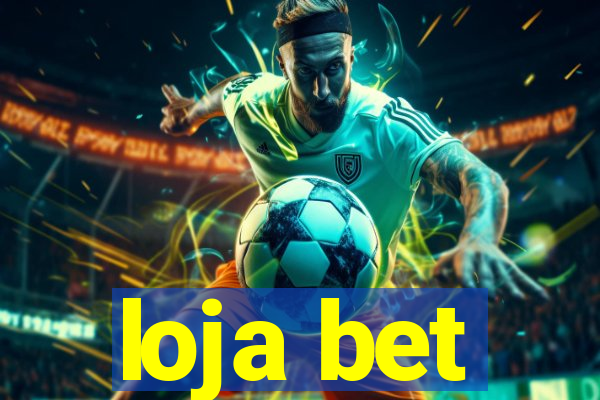 loja bet